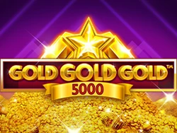 Gold Gold Gold 5000 