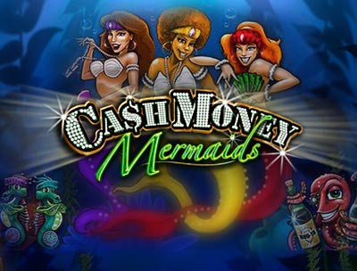 Cash Money Mermaids