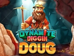 Dynamite Diggin Doug